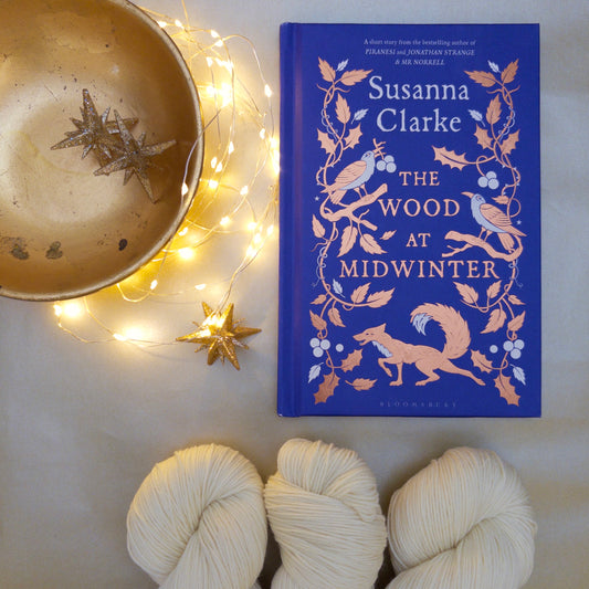 The Wood At Midwinter by Susanna Clarke - a seasonal yarn box